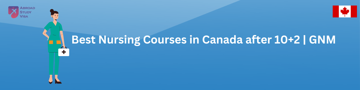 Best Nursing Courses in Canada after 10+2